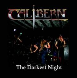 Calibern : The Darkest Night